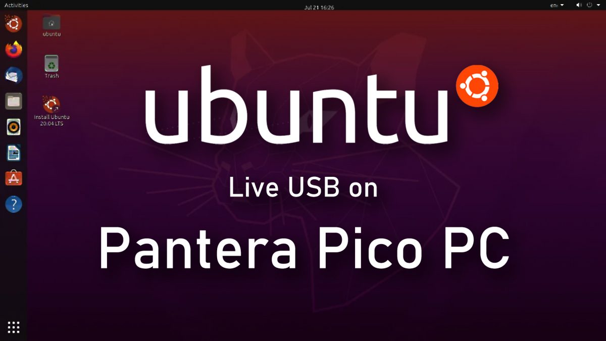 Try Out Ubuntu Linux On Your Pantera Pico PC